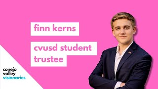Finn Kerns: CVUSD Student Trustee