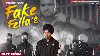 Fake Fellas (Lyrical Video) | Prabh Sian | Arvi Shergill | Gurvi Shergill | 0300 Ale