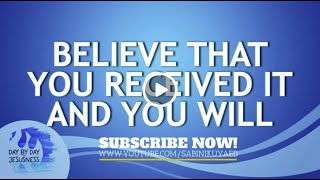 Ed Lapiz - BELIEVE THAT YOU RECEIVED IT AND YOU WILL / Latest Video (Official YouTube Channel 2022)