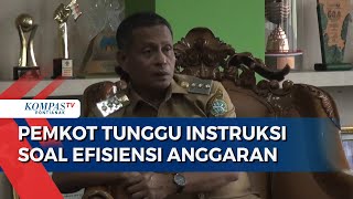 Pemkot Tunggu Instruksi Soal Efisiensi Anggaran