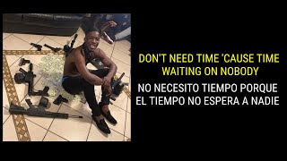 Don’t Need Time - HOTBOII Subtitulado al Español/Castellano (Letra en Español)