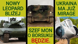 Szef MON uspokaja w sprawie Borsuka: BĘDZIE, a Niemcy szykują się na Leoparda 3: WOJSKOWE NEWSY #217