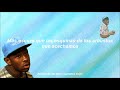 Tyler,The Creator (Feat.Laetitia Sadier,Frank Ocean)-Party Isn't Over/Campfire/Bimmer (Sub. Español)