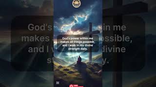 God’s Power within You Makes All Things Possible - Christian inspiration/affirmation #jesus #shorts