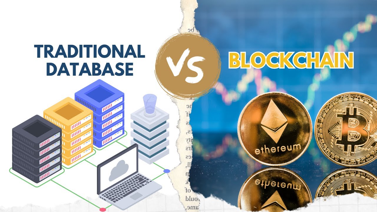 Blockchain Vs Traditional Databases The Ultimate Showdown Data