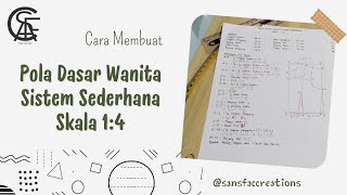 Pola Dasar Wanita Bagian Depan Sistem Sederhana Skala 1:4 - How to make a simple basic pattern