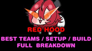 Red Hood - CHARACTER GUIDE REVIEW | BEST TEAMS / SETUP / BUILD / ANALYSIS | FULL BREAKDOWN | Nikke