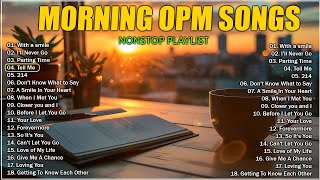 MORNING OPM SONG : Best of the 80's 90's OPM Classic Love Songs (Lyrics)