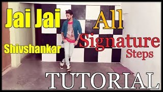 Jai Jai Shivshankar Dance Tutorial | All Signature Steps | Hrithik | Tiger | War | Sanju Prajapati