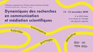 Dynamiques des recherches en communication et médiation scientifiques : Chicoineau