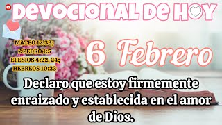 Devocional de hoy 6 Febrero |  Devocionales cristianos | Devocionales diarios | Devocional