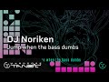 DJ Noriken - Jump when the bass dumbs