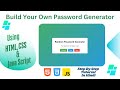 How to Build Random Password Generator using HTML, CSS and Java Script | #webdevelop  #education