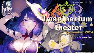 Imaginarium Theater 5.1 Visionary mode | November 2024 | [Genshin Impact 原神]