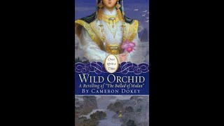 Wild Orchid by Cameron Dokey - May 16, 2017