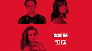 The Rua  -  Gasoline | Official Audio