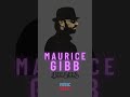 maurice gibb music quote