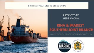 Brittle Fracture in Steel Ships