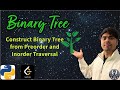 LeetCode 105 | Construct Binary Tree from Preorder and Inorder Traversal | Python | AlgoYogi
