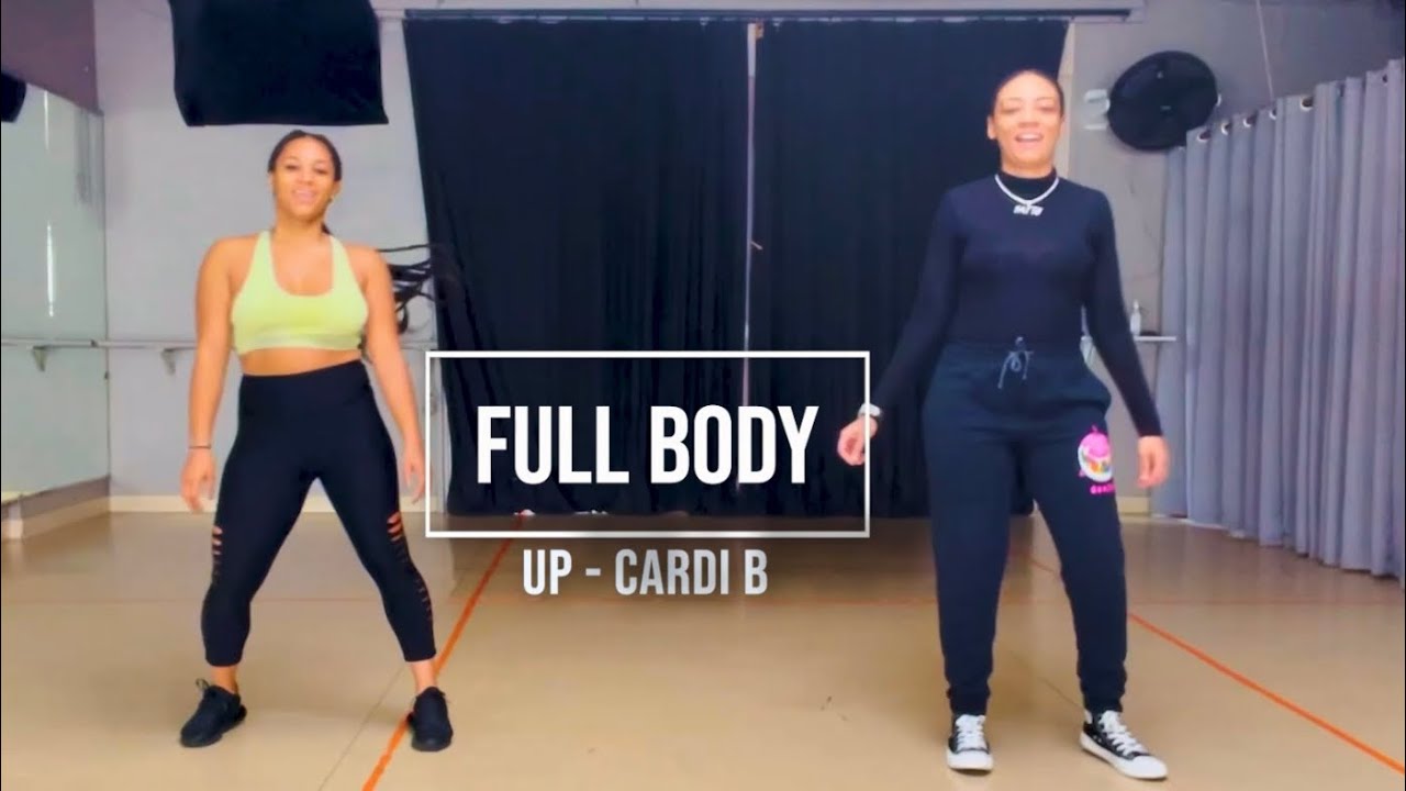 Up- Cardi B FULL BODY WORK OUT! WORK THOSE ARMS BOOTIES AND ABS! DANCE ...