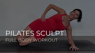 Bodyweight Pilates: Full Body Sculpt \u0026 Tone with No Equipment