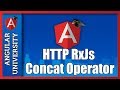 💥 Angular RxJs Observables Tutorial - Do multiple HTTP requests using the RxJs Concat Operator