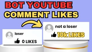 How To Bot Youtube Comment Likes 2026 | How To Get Likes on Youtube Comments