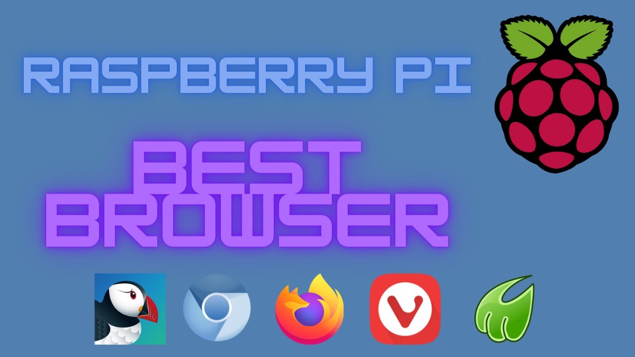 Top 5 Web Browsers For The Raspberry Pi - YouTube