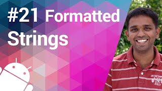 Android Tutorial 21 - Formatted String Resources