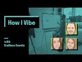 How I Vibe | Endless Events | Original Vibe Board 55