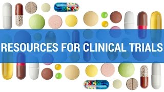 Resources for Clinical Trials