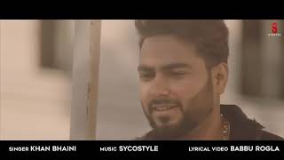 New Punjabi Songs 2019 I Gaddi Pichhe Naa Lyrical Video   Khan Bhaini   Shipra G  Latest  Songs 2020