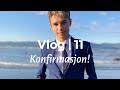 Emil’s konfirmasjon! Vlog | 11