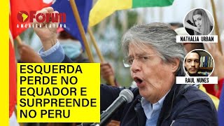 Balanço das eleições: Esquerda perde no Equador e surpreende no Peru