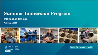 2025 Summer Immersion Program Information Session - UCGHI Center for Planetary Health