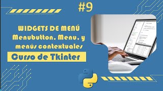 Curso de Tkinter Python: ¿Cómo Crear Menús en Tkinter Python? | | E09