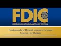 Fundamentals of Deposit Insurance Coverage Seminar for Bankers