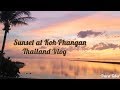 Travel Tuber || Sunset at Tharathip Resort || Tharathip Resort Koh Phangan Thailand