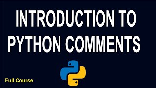 Python Comments | Lesson 7