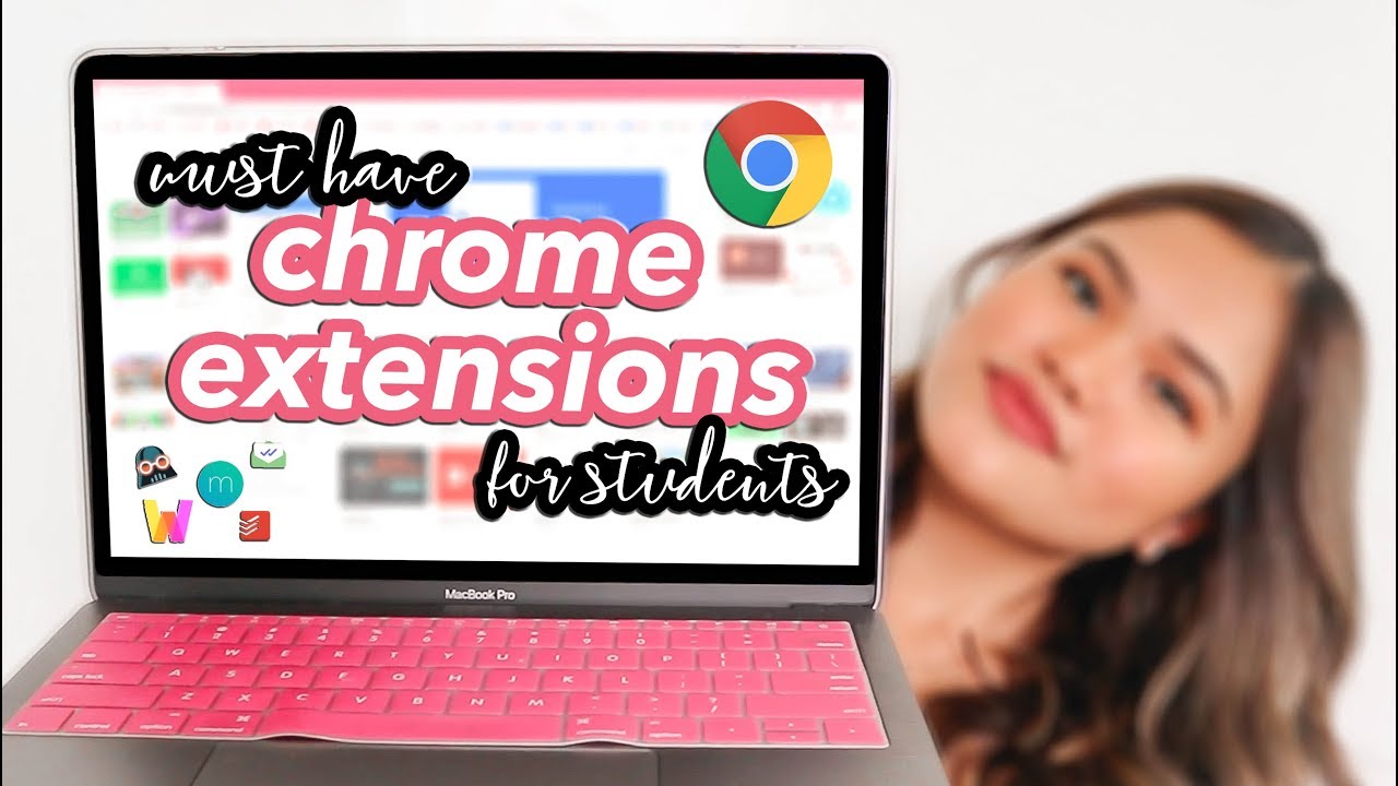 10 MUST-HAVE Chrome Extensions For Students (for Productivity ...