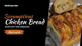 Chicken Bread/Perfect recipe of Chicken Bread/super soft and cheesy bread #trending #fyp #bread