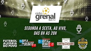 RÁDIO GRENAL | LIVE COMPLETA | 18/12/2024