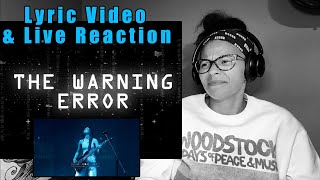 The Warning - ERROR Live at Teatro Metropolitan | & Lyric Video Reaction | POTENTIAL GIVEAWAY?