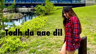 Tod Da E Dil | Ammy Virk | Latest Punjabi Song