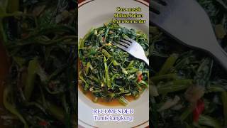 Recommend Tumis Kangkung sayur #reseprumahan #resepmudah #resepmasakan