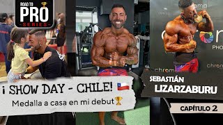 SHOW DAY - CHILE NPC 🇨🇱🏆 Medalla para casa en mi debut !! Peru representando!