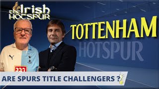 TOTTENHAM DAILY | We Are In A Title Race What More Do Spurs Fans Want ? #tottenham #spurs #coys