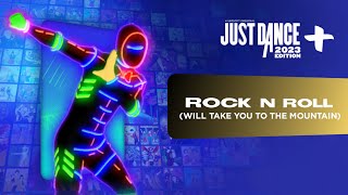 Just Dance 2023 Edition+: “Rock N' Roll (Will Take You To The Mountain)” by Skrillex