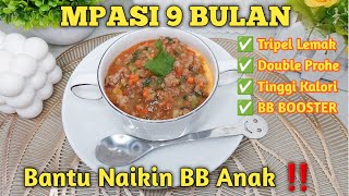 RESEP MPASI DAGING SAPI  | MPASI 9 BULAN | MPASI PENAMBAH BERAT BADAN | MPASI ANTI GTM