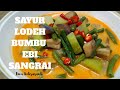 RESEP SAYUR LODEH BUMBU EBI SANGRAI || Dona Indirasandi